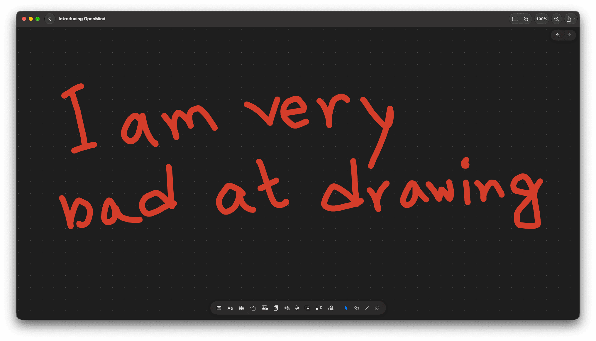 OpenMind canvas with large red freehand handwriting reading I am very bad at drawing on the dotted grid.